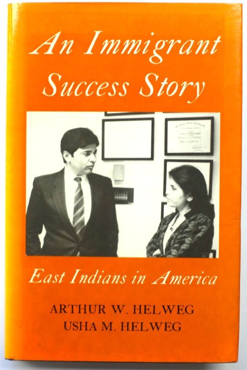 An Immigrant Success Story: East Indians in America