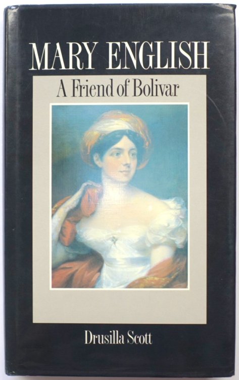 Mary English: A Friend of Bolivar