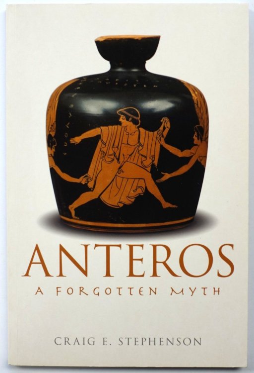 Anteros: A Forgotten Myth
