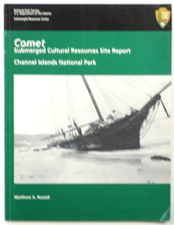 Comet: Submerged Cultural Resources Site Report, Channel Islands National Park