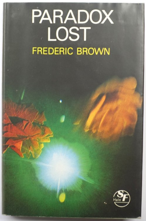 Paradox Lost, and Twelve Other Great Science Fiction Stories