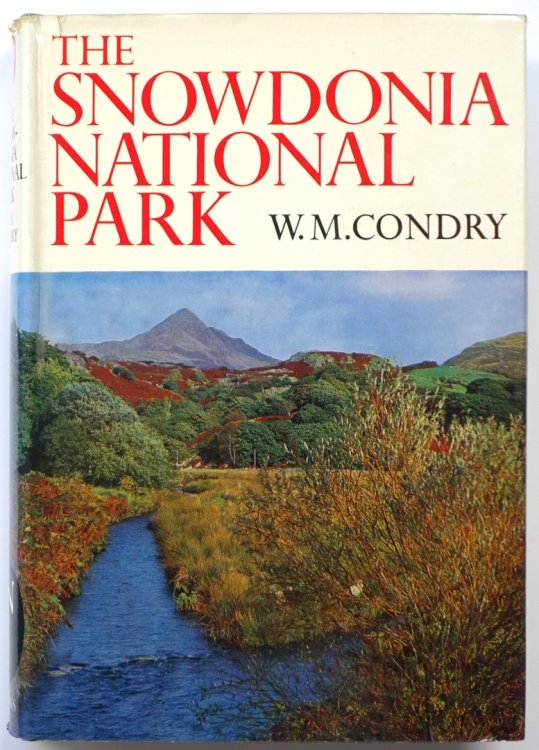 The Snowdonia National Park (The New Naturalist No. 47)