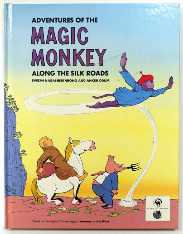 Adventures of the Magic Monkey Along the Silk Road