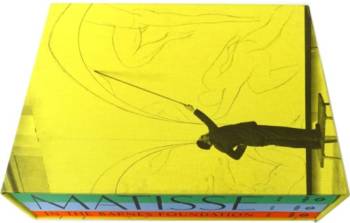 Matisse in the Barnes Foundation: Volumes 1, 2 and 3 Complete