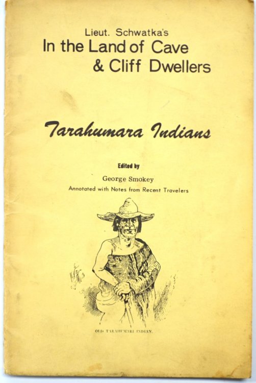 In the Land of Cave and Cliff Dwellers: Tarahumara Indians