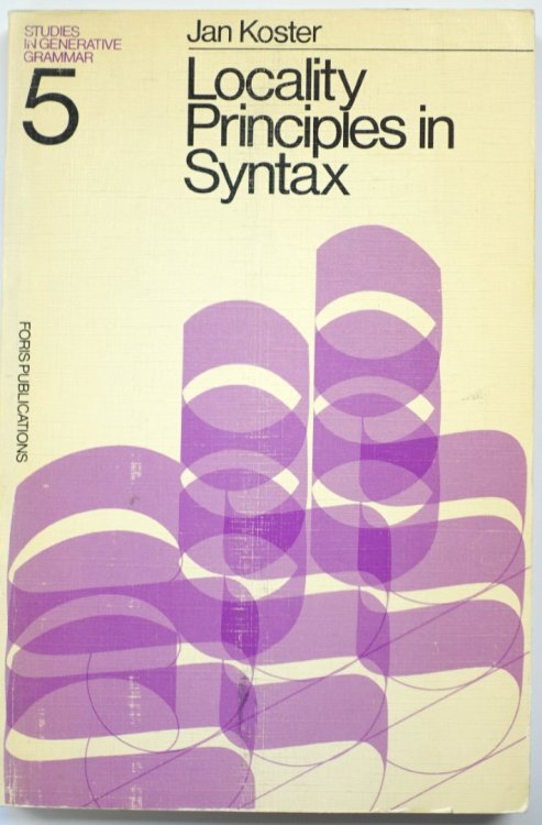 Locality Principles in Syntax: Studies in Generative Grammar:5