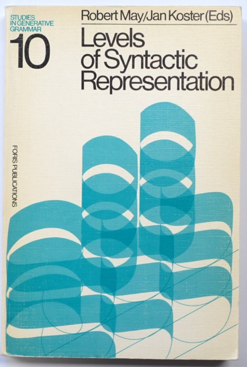 Levels of Syntactic Representation: Studies in Generative Grammar:10