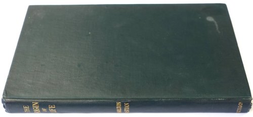 The Origin of Life: Being an Account of Experiments With Certain Superheated Saline Solutions in Hermetically Sealed Vessels