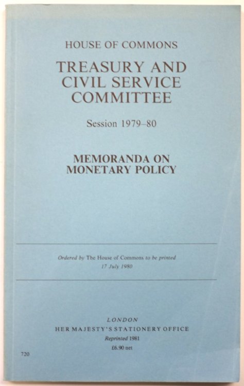 Treasury and Civil Service Committee, Session 1979-80: Memoranda on Monetary Policy