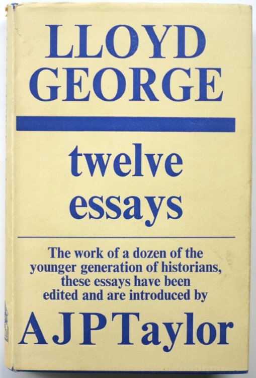 Lloyd George: Twelve Essays