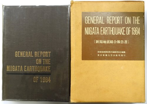 General Report on the Niigata Earthquake of 1964