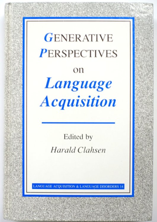 General Perspectives on Language Acquisition