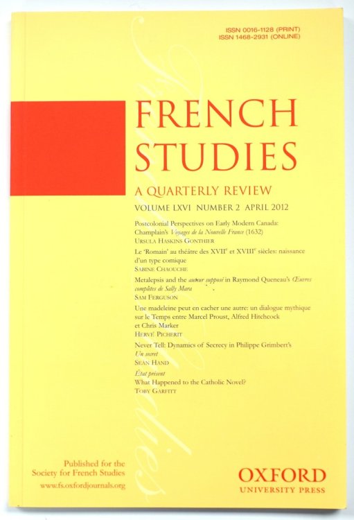 French Studies: A Quarterly Review: Vol. LXVI Number 2: April 2012