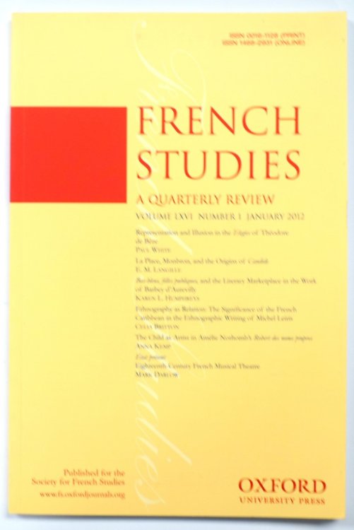 French Studies: A Quarterly Review: Vol. LXVI: Number 1: January 2012