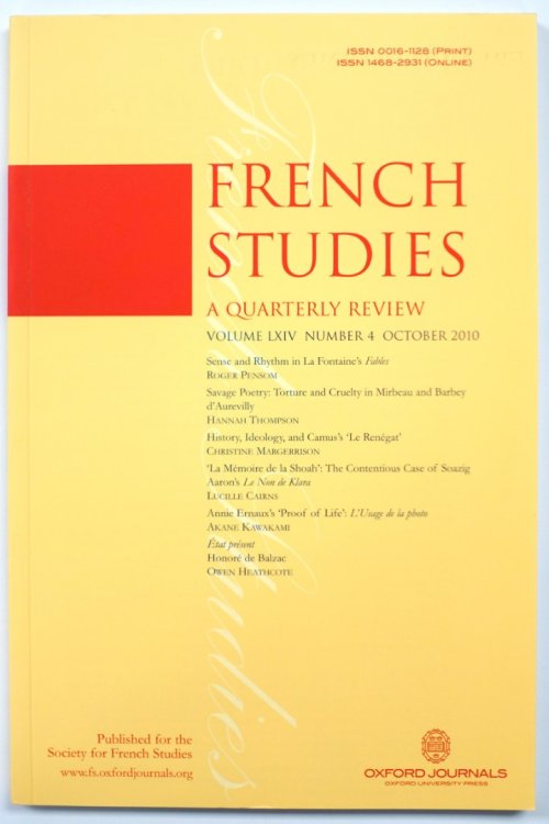French Studies: A Quarterly Review: Vol. LXIV: Number 4: October 2010