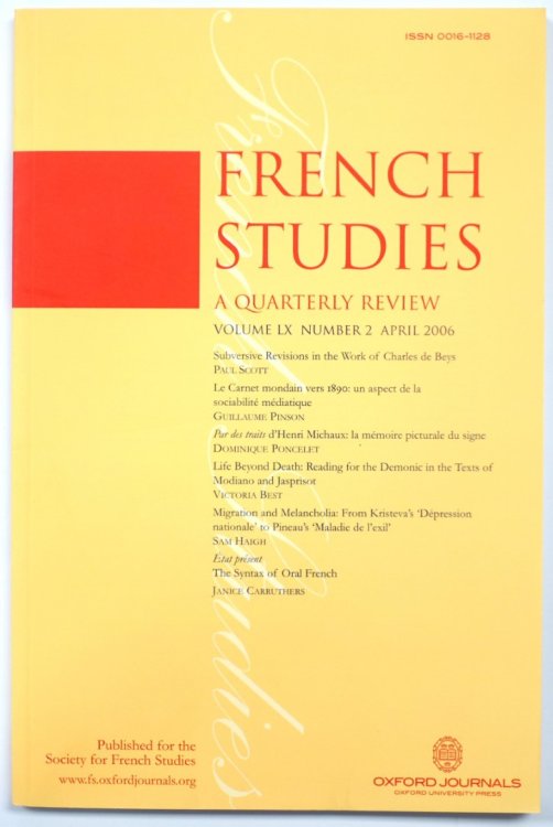 French Studies: A Quarterly Review: Vol. LX: Number 2: April 2006