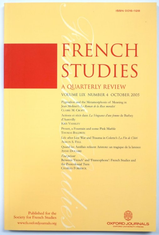 French Studies: A Quarterly Review: Vol. LIX: Number 4: October 2005