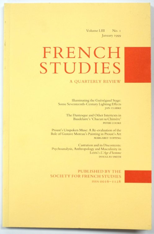 French Studies: A Quarterly Review: Vol. LIII: Number 1: January 1999