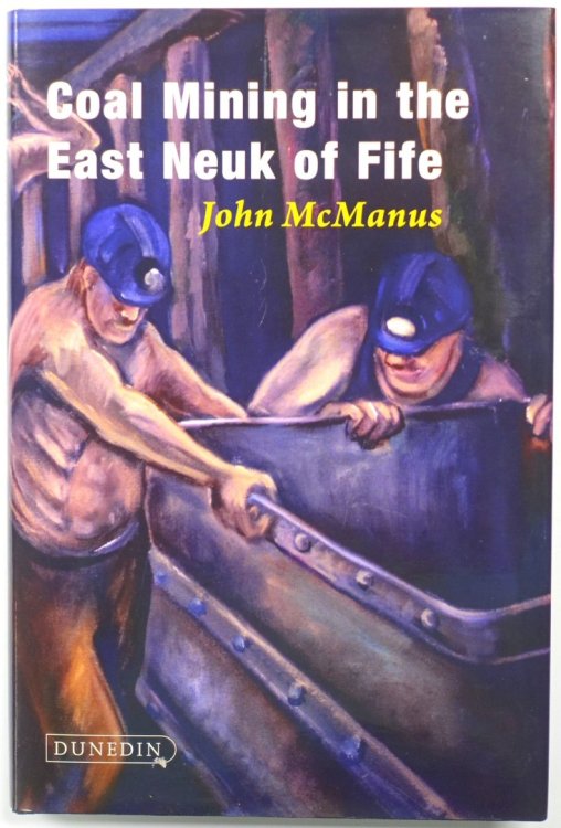 Coal Mining in the East Neuk of Fife