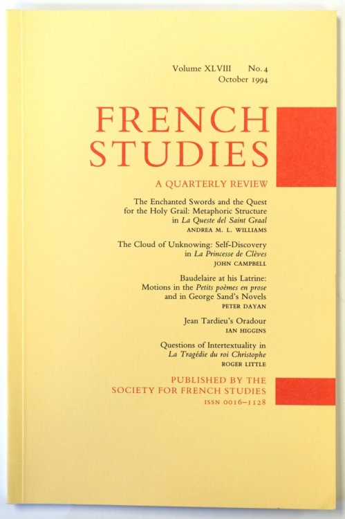 French Studies: A Quarterly Review: Vol. XLVIII: No. 4: October 1994