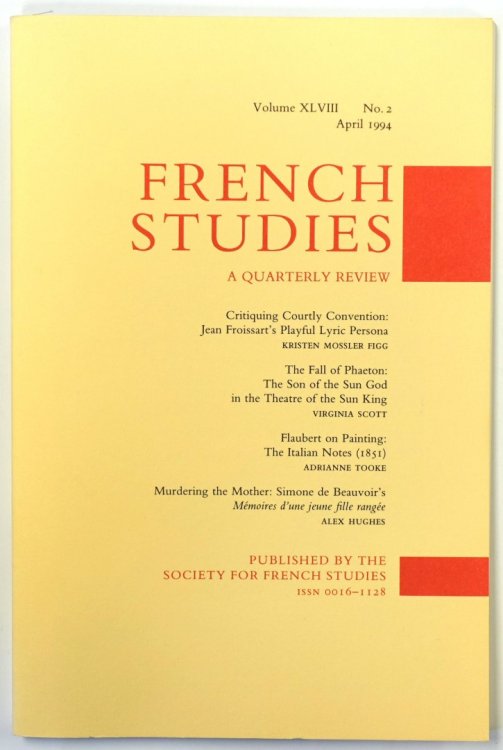 French Studies: A Quarterly Review: Vol. XLVIII: No. 2: April 1994