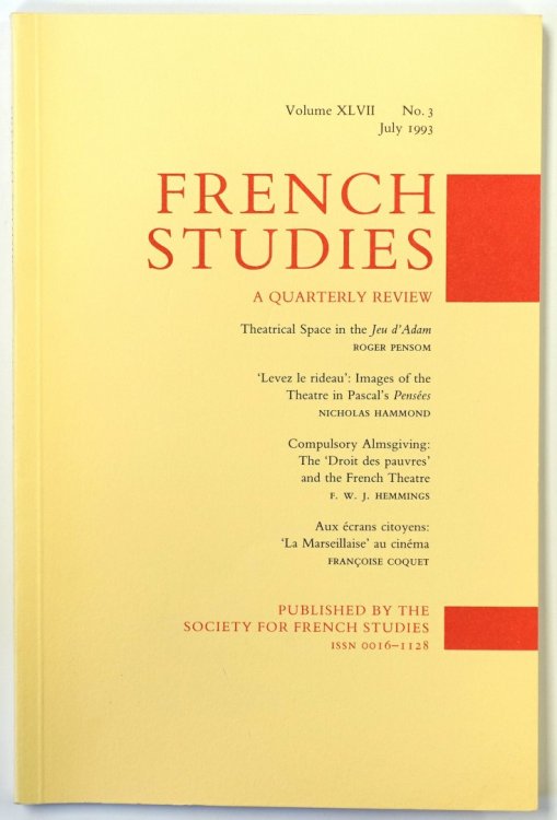French Studies: A Quarterly Review: Vol. XLVII: No. 3: July 1993