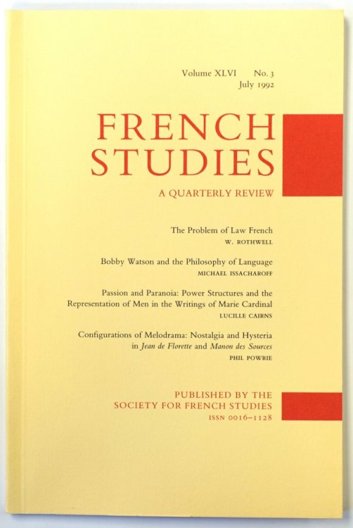 French Studies: A Quarterly Review: Vol. XLVI: No. 3: July 1992