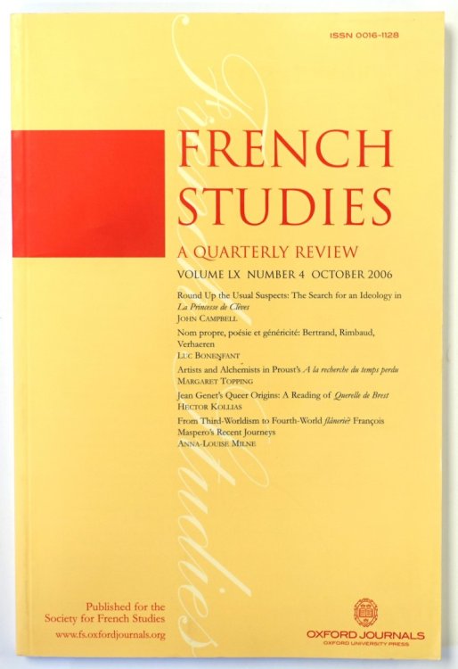 French Studies: A Quarterly Review: Vol. LX: No. 4: October 2006