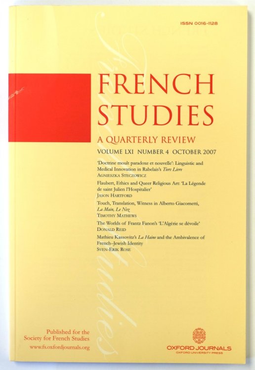 French Studies: A Quarterly Review: Vol. LXI: No. 4: October 2007