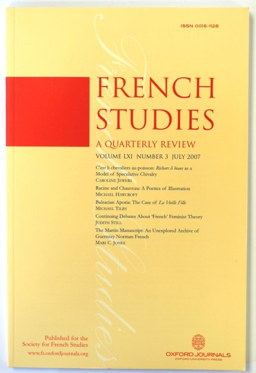 French Studies: A Quarterly Review: Vol. LXI: No. 3: July 2007