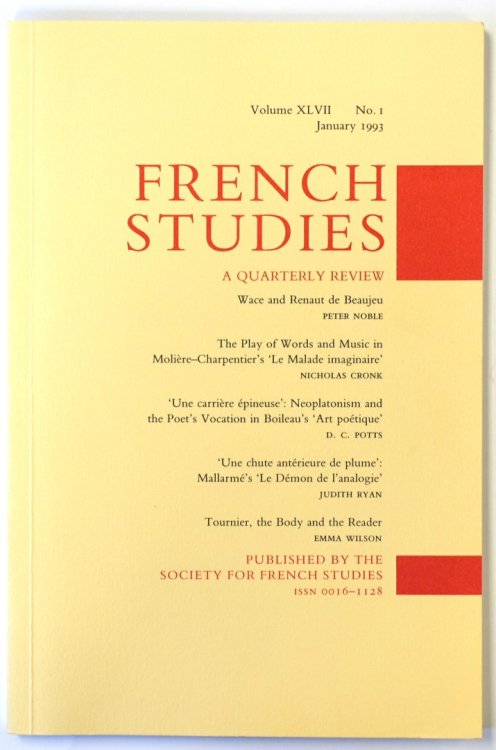 French Studies: A Quarterly Review: Vol. XLVII: No. 1: January 1993