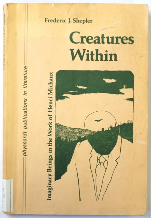 Creatures Within: Imaginary Beings in the Work of Henri Michaux