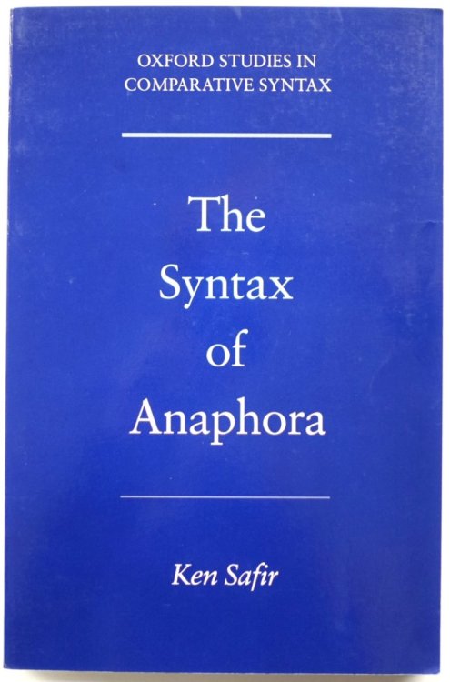 The Syntax of Anaphora