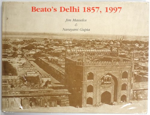 Beato's Delhi 1857, 1997