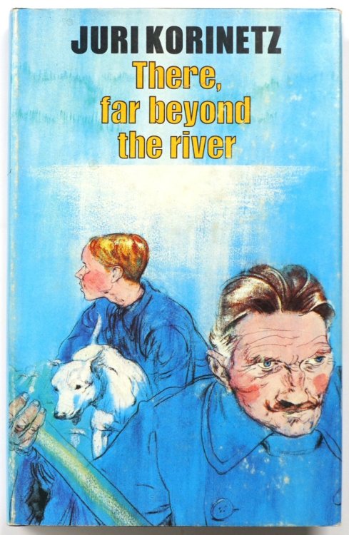 There, far beyond the River