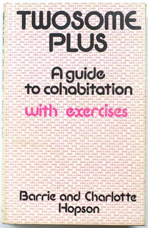Twosome Plus: A Guide to Cohabitation with Exercises