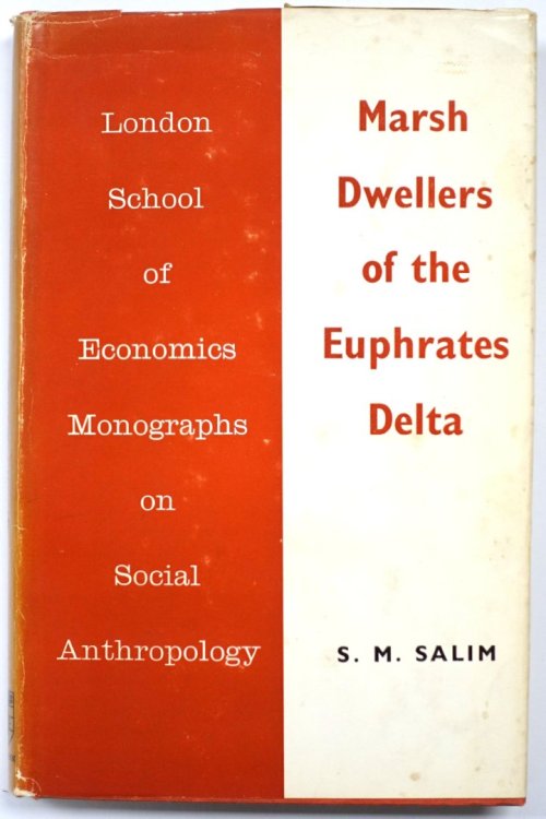 Marsh Dwellers of the Euphrates Delta