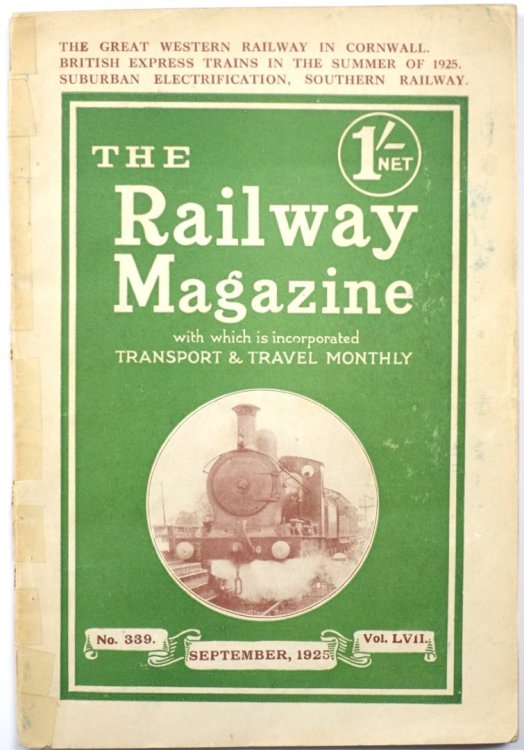 The Railway Magazine with Which is Incorporated Transport and Travel Monthly, September 1925