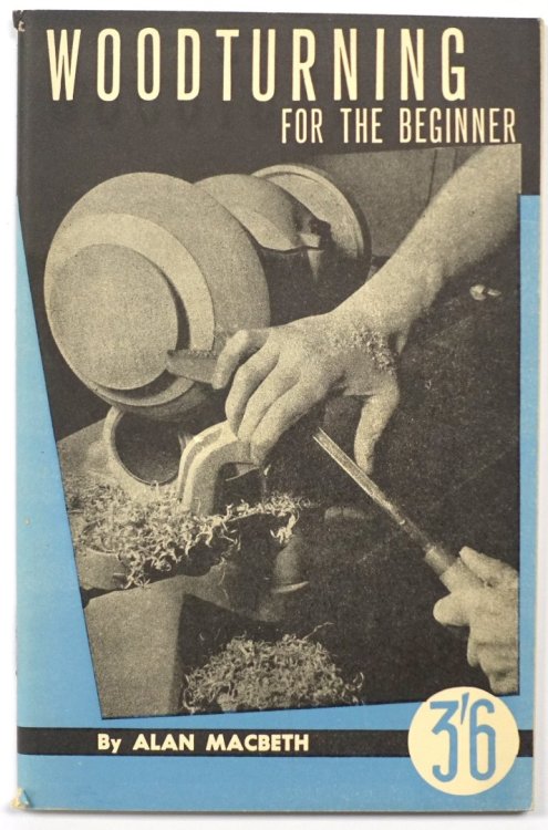 Woodturning for the Beginner