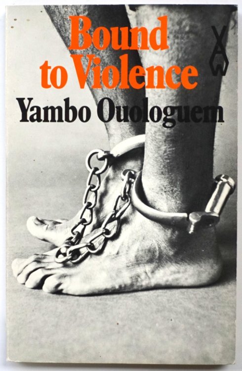 Bound to Violence (African Writers Series)
