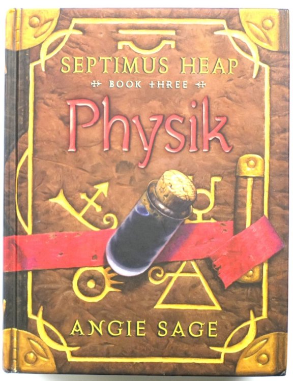Physik: Septimus Heap, Book Three