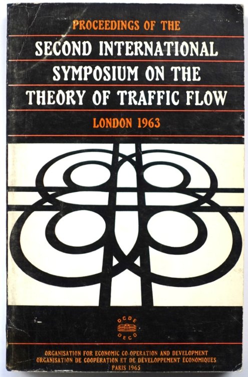 Proceedings of The Second International Symposium on The Theory of Road Traffic Flow, London 1963
