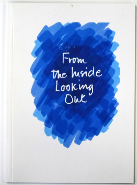 From the Inside Looking Out: Poems By Sarah, 2017-2018