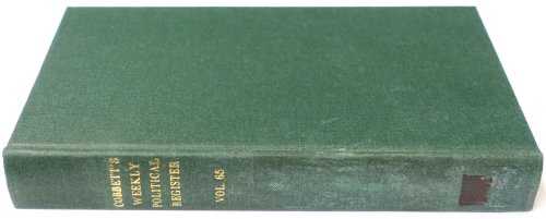 Cobbett's Weekly Political Register, Volume 65