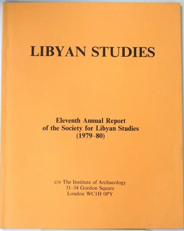 Libyan Studies: Eleventh Annual Report of the Society for Libyan Studies (1979-80)