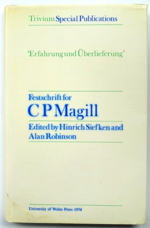 'Erfahrung Und UBERLIEFERUNG': Trivium Special Publications
