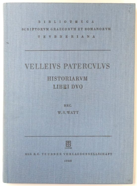 Vellei Paterculi Historiarum ad M. Vinicium Consulem Libri Duo