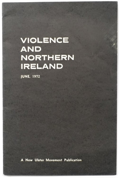Violence and Northern Ireland, June, 1972