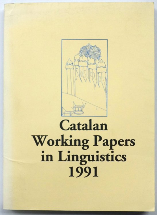 Catalan Working Papers in Linguistics, 1991