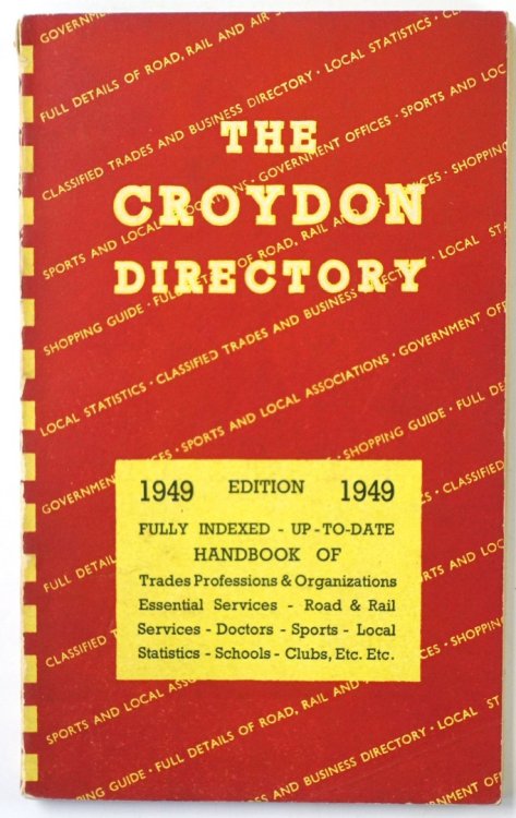 The Croydon Directory and Handbook of Classified Trades, Associations, Organisations, Municipal Officers, Local Statistics
